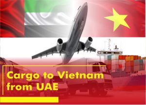 Cargo to Vietnam from UAE