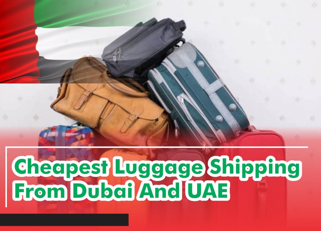 Luggage Shipping From Dubai