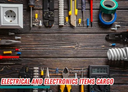 Electrical and Electronics items Cargo to Russia​
