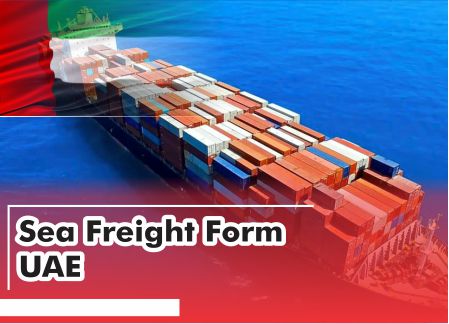 Sea Freight Form UAE