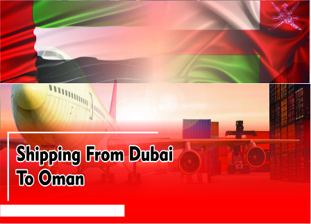 Shipping From Dubai To Oman