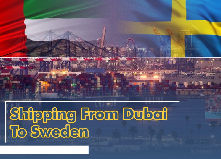 Shipping From Dubai To Sweden