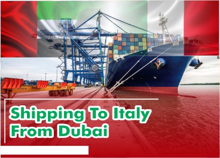 Shipping To Italy From Dubai