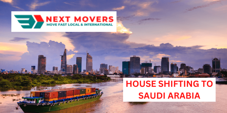 HOUSE SHIFTING TO SAUDI ARABIA