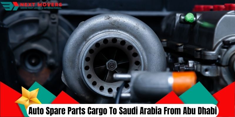 Auto Spare Parts Cargo To Saudi Arabia From Abu Dhabi