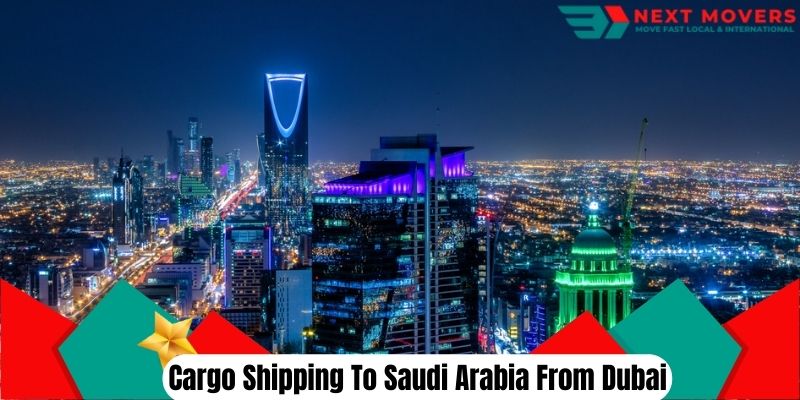 Cargo Shipping To Saudi Arabia From Dubai