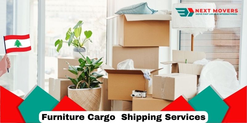Furniture Cargo  Shipping Services To Lebanon From Dubai