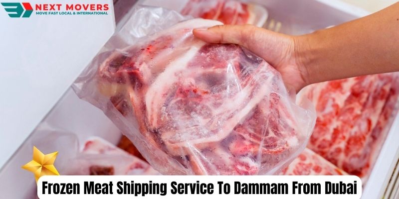 Frozen Meat Shipping Service To Dammam From Dubai