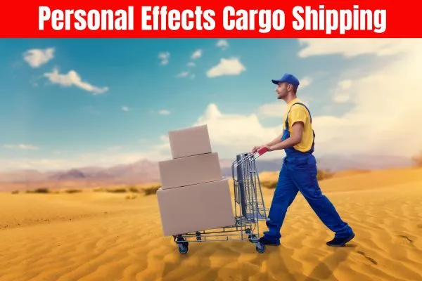 Personal Effects Cargo Shipping​
