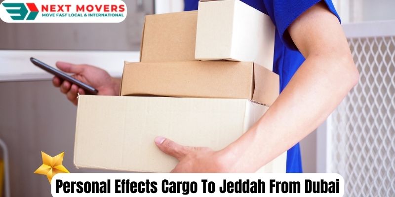 Personal Effects Cargo To Jeddah From Dubai