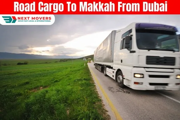Road Cargo to Makkah from Dubai