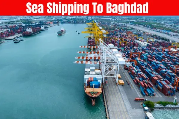 Sea Shipping To Baghdad