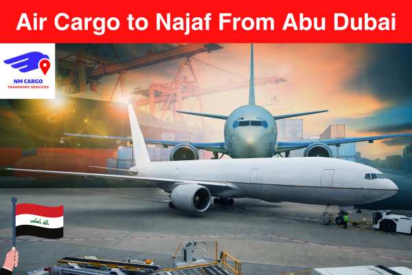 Air Cargo Shipping to Najaf From Abu Dhabi