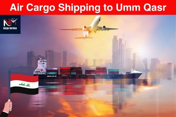 Air Cargo Shipping to Umm Qasr