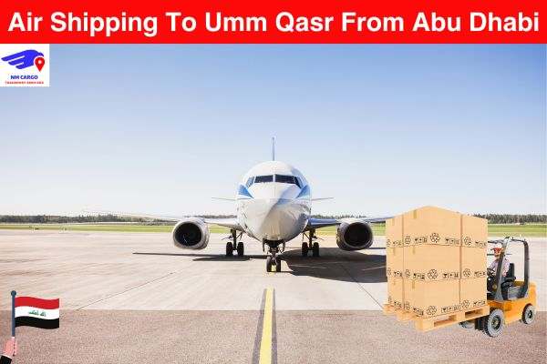 Air Shipping To Umm Qasr From Abu Dhabi