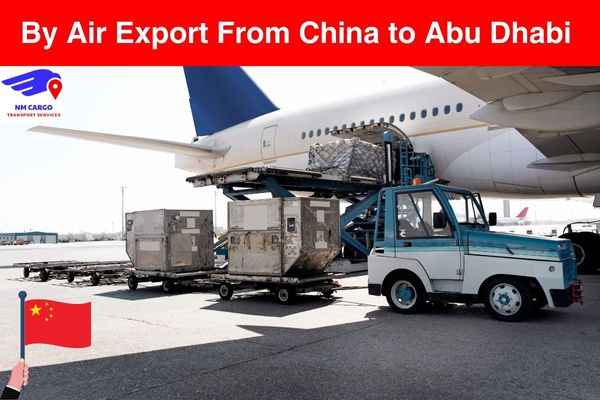By Air Export from China to Abu Dhabi