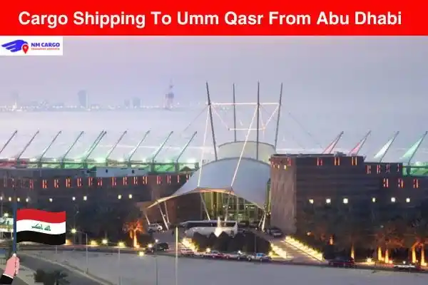 Cargo Shipping To Umm Qasr From Abu Dhabi