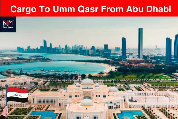 Cargo To Umm Qasr From Abu Dhabi