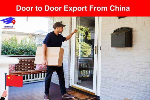 Door to Door Export from China
