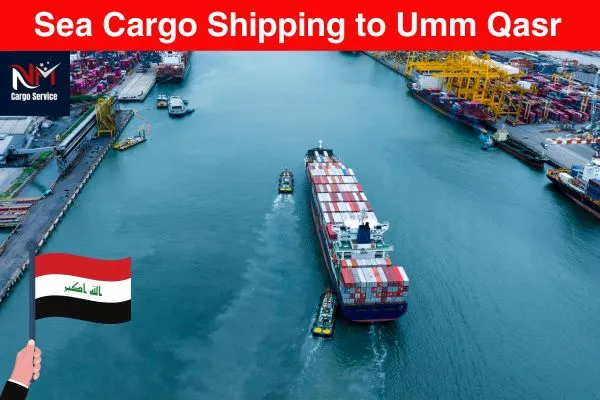 Sea Cargo Shipping to Umm Qasr