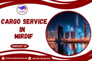 Cargo Service in Mirdif