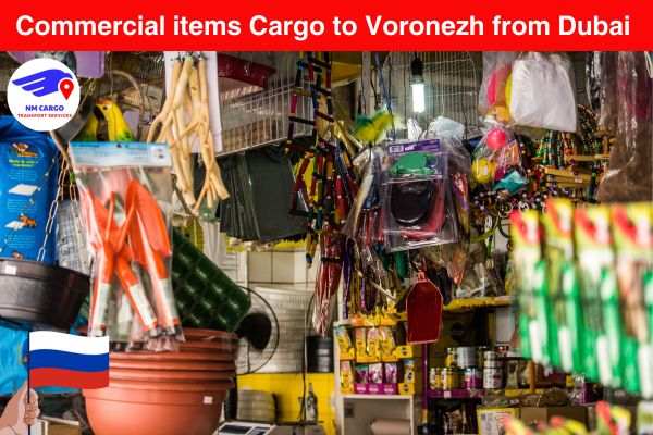 Commercial items Cargo to Voronezh from Dubai