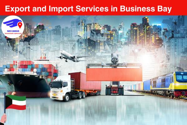 Export and Import Services in Business Bay