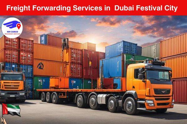 Freight Forwarding Services in Dubai Festival City