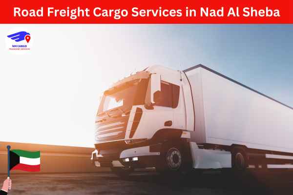 Road Freight Cargo Services in Nad Al Sheba