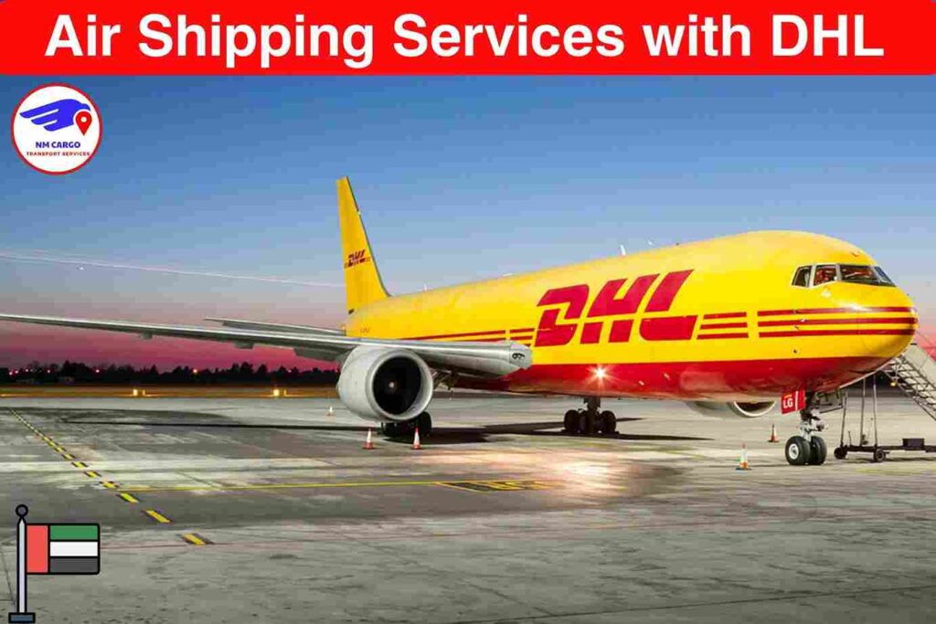 Air Shipping Services With DHL