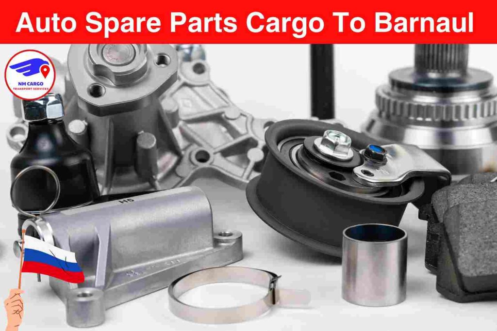 Auto Spare Parts Cargo To Barnaul From Dubai