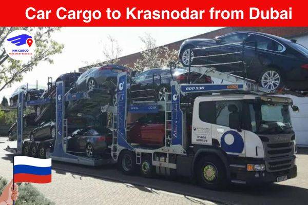 Car Cargo to Krasnodar from Dubai