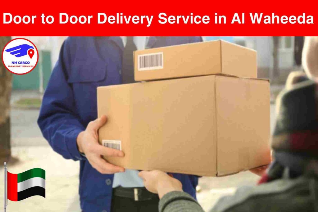 Door to Door Delivery Service in Al Waheeda