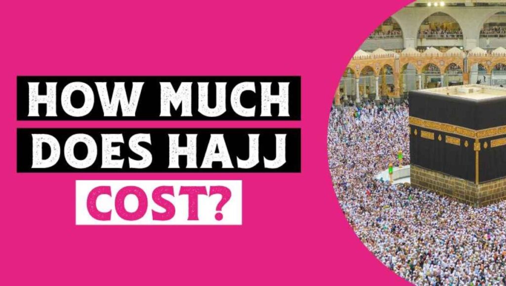 How Much Does Hajj Cost from UAE