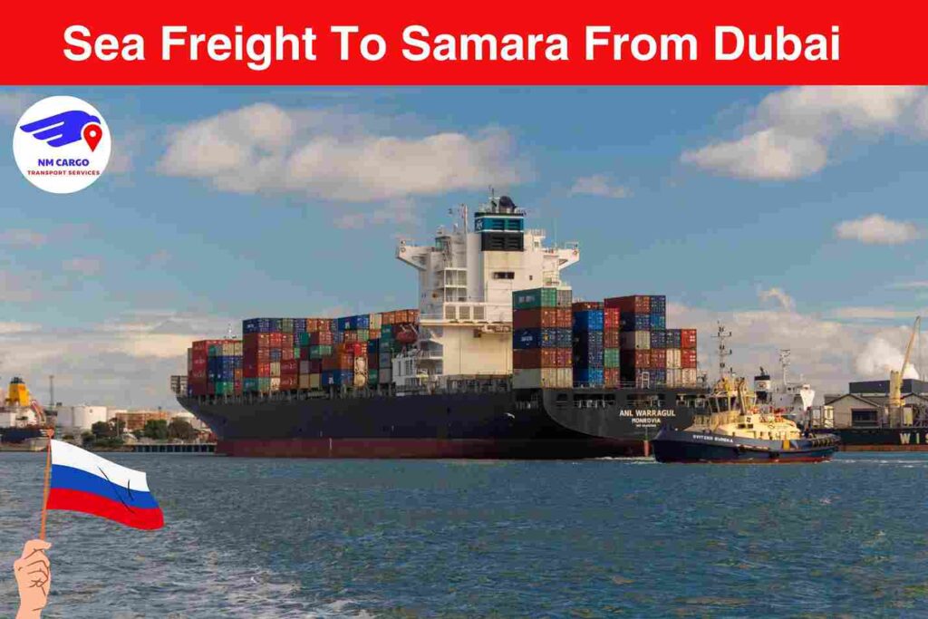 Sea Freight To Samara From Dubai