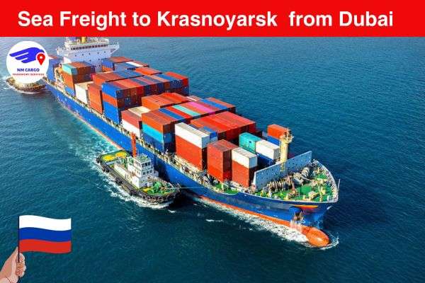 Sea Freight to Krasnoyarsk from Dubai