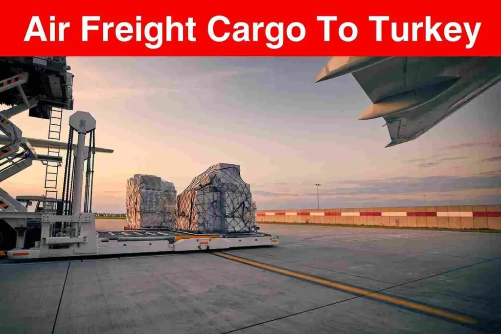 Air Cargo to Turkey From Dubai