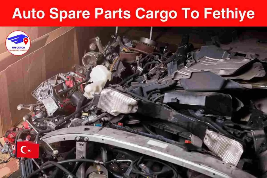 Auto Spare Parts Cargo To Fethiye From Dubai