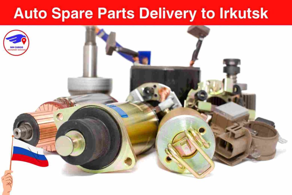 Auto Spare Parts Delivery to Irkutsk from Dubai