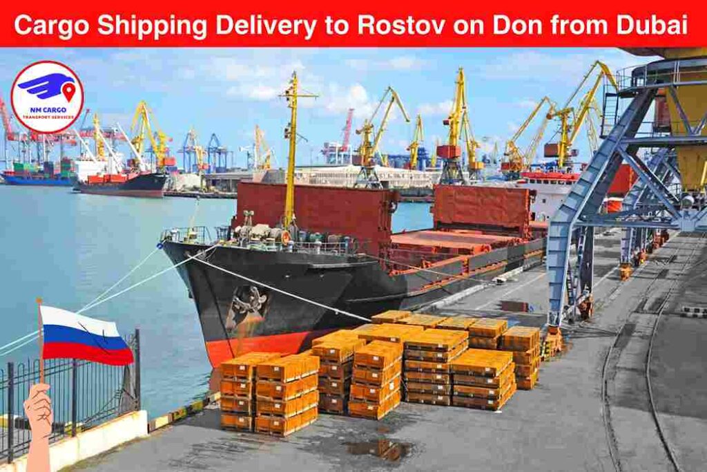 Cargo Shipping Delivery to Rostov on Don from Dubai