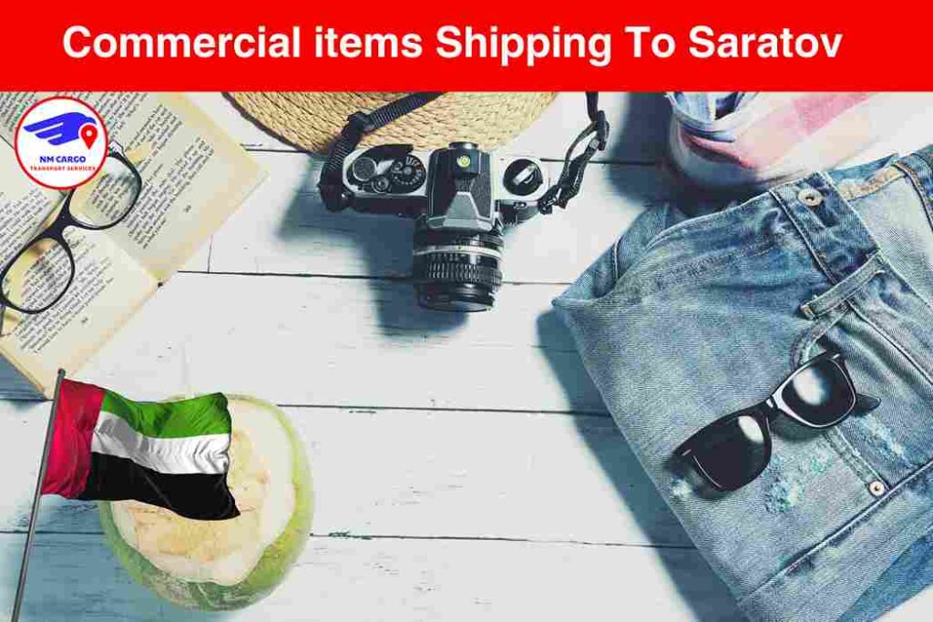 Commercial items Shipping To Saratov From Dubai