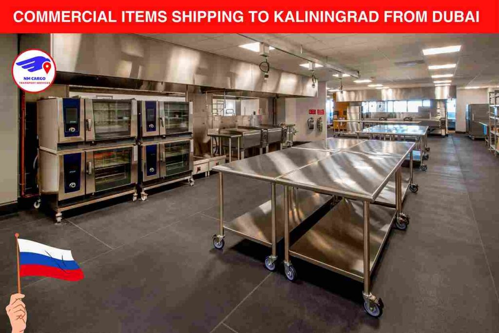 Commercial items Shipping to Kaliningrad From Dubai