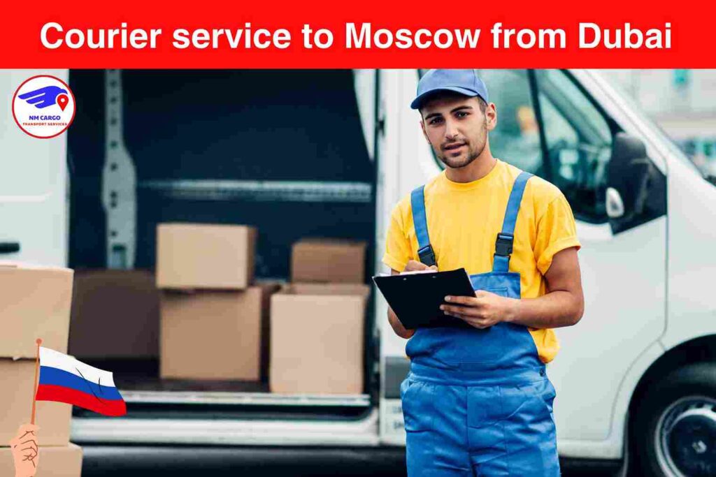 Courier Service to Moscow from Dubai | NM Cargo