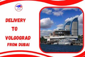 Delivery To Volgograd From Dubai