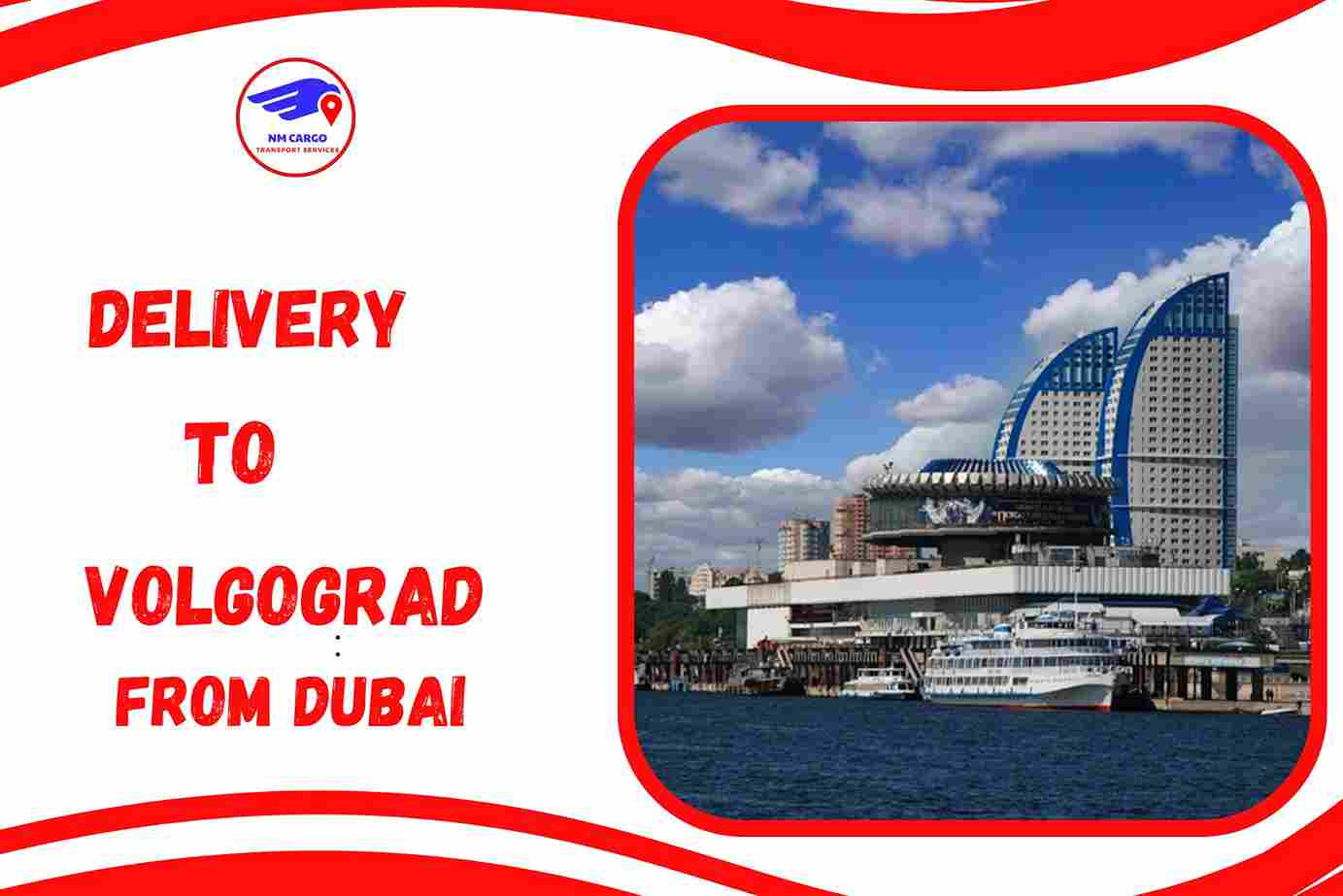 Delivery To Volgograd From Dubai