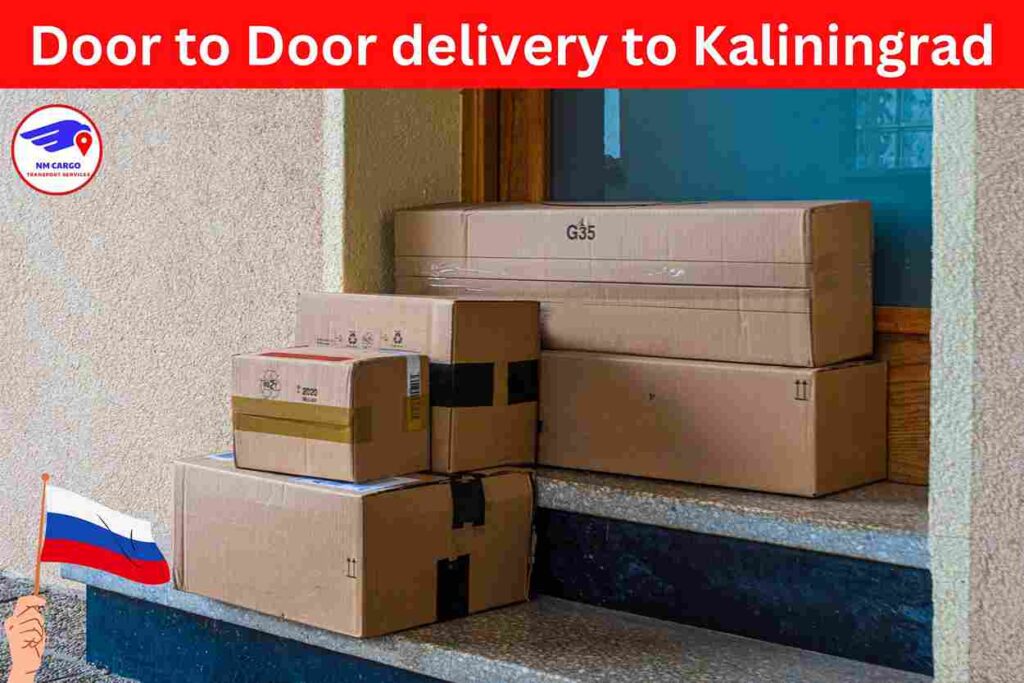 Door to Door Delivery to Kaliningrad from Dubai