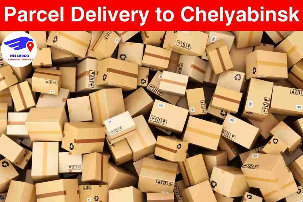 Parcel Delivery to Chelyabinsk from Dubai