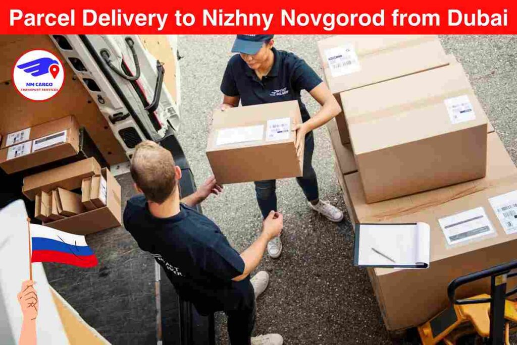 Parcel Delivery to Nizhny Novgorod From Dubai