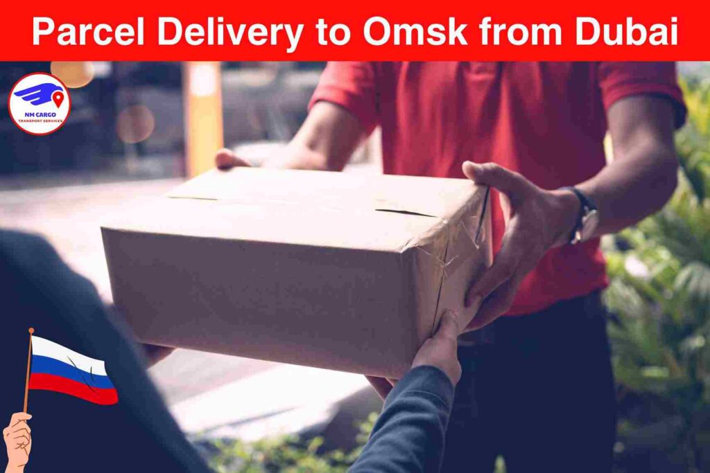 Parcel Delivery to Omsk from Dubai