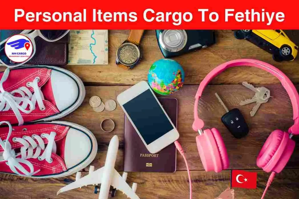 Personal Items Cargo To Fethiye From Dubai